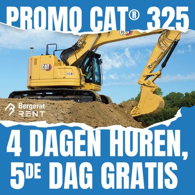 Promo Cat 325 - Huur 4 dagen en krijg de 5de dag GRATIS